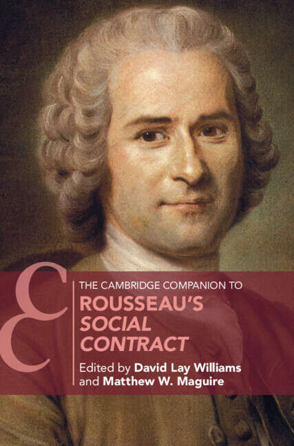 Book cover of The Cambridge Companion to Rousseau's Social Contract (Cambridge Companions to Philosophy)