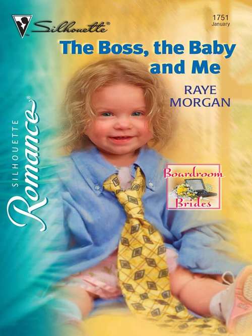 Book cover of The Boss, the Baby and Me