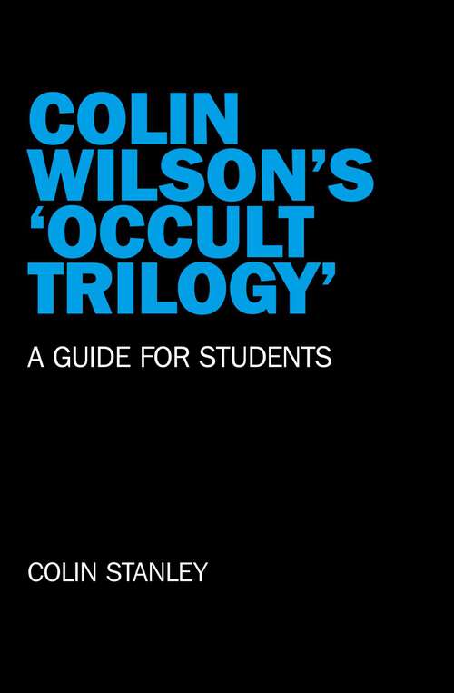 Book cover of Colin Wilson's 'Occult Trilogy': A Guide for Students
