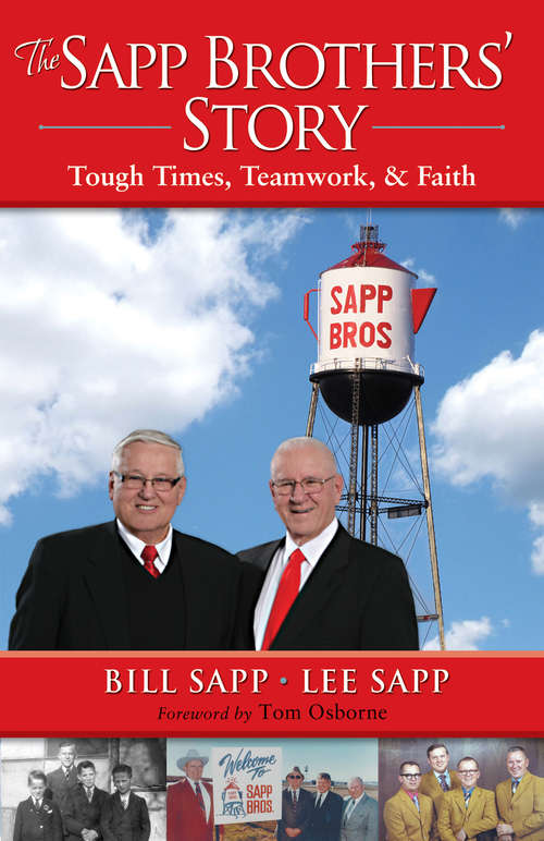 The Sapp Brothers' Story: Tough Times, Teamwork, &amp; Faith