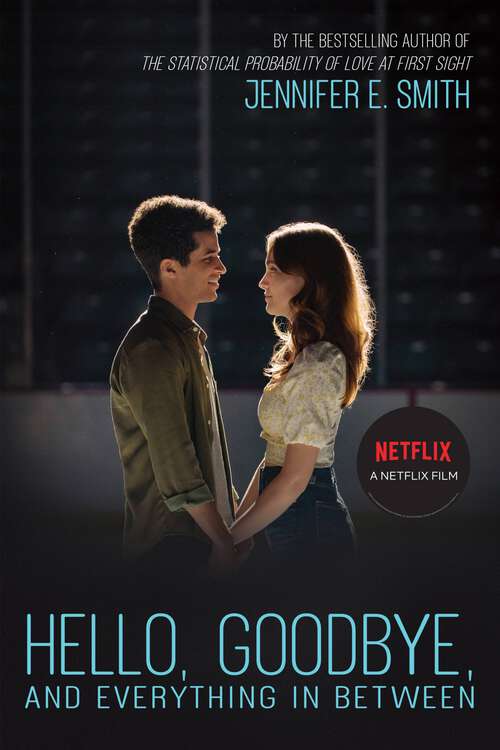 Book cover of Hello, Goodbye, and Everything in Between