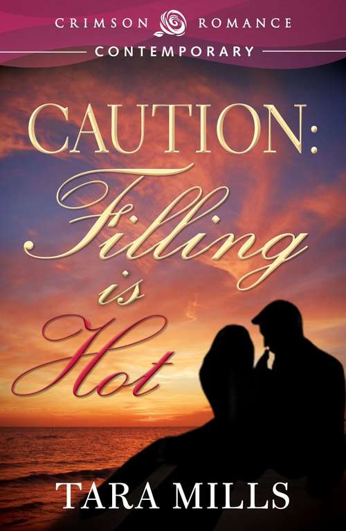 Book cover of Caution: Filling Is Hot