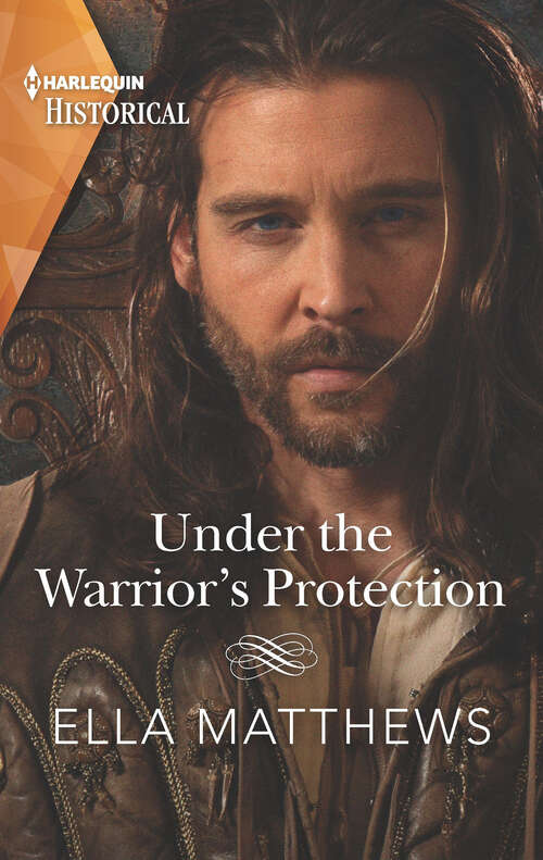 Book cover of Under the Warrior's Protection (The\house Of Leofric Ser.)