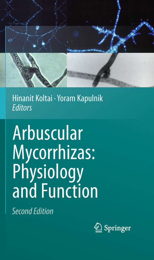 Book cover of Arbuscular Mycorrhizas: Physiology and Function