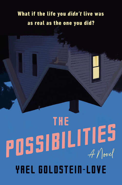 Book cover of The Possibilities: A Novel