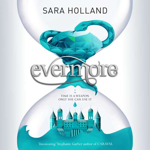 Book cover of Evermore: Book 2 (Everless)