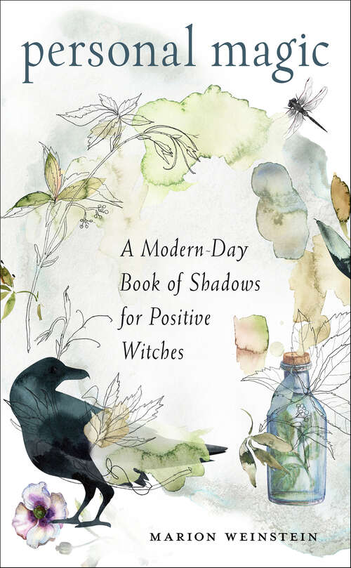 Book cover of Personal Magic: A Modern-Day Book of Shadows for Positive Witches