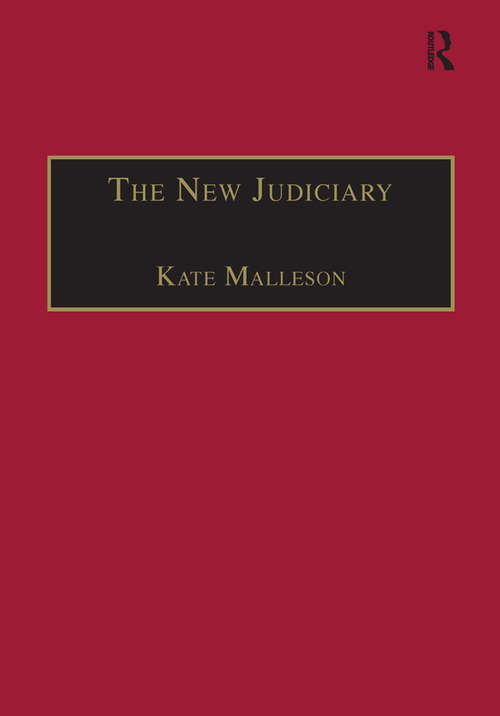 Book cover of The New Judiciary: The Effects of Expansion and Activism