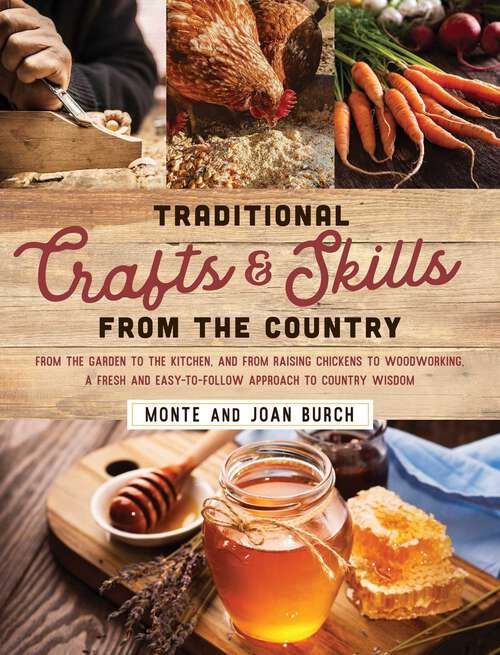 Book cover of Traditional Crafts and Skills from the Country
