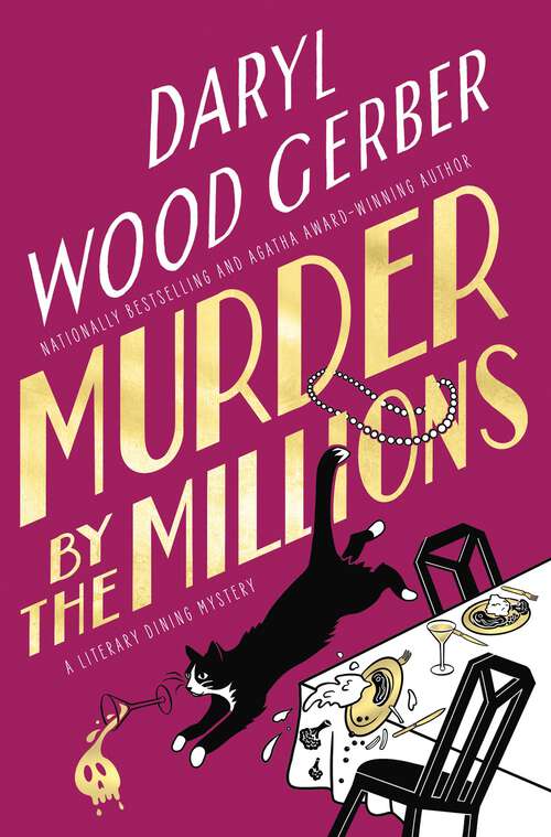 Book cover of Murder by the Millions (A Literary Dining Mystery)