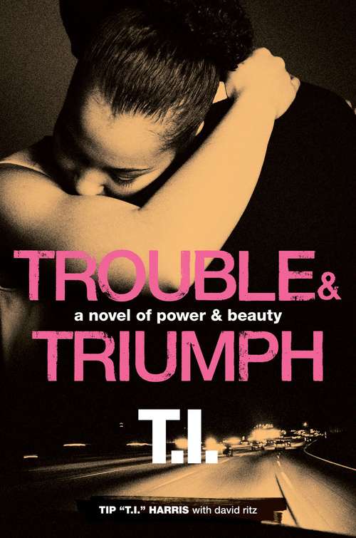 Book cover of Trouble & Triumph (Power & Beauty #2)