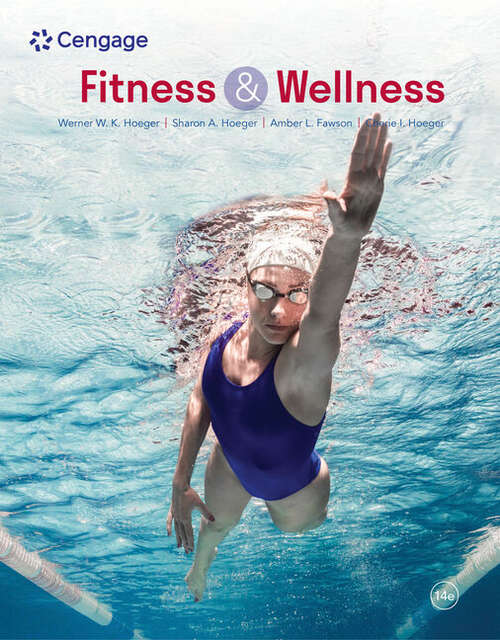 Book cover of Fitness and Wellness (Fourteenth Edition) (MindTap Course List)