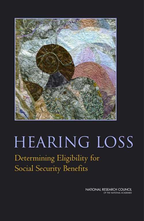 Book cover of HEARING LOSS: Determining Eligibility for Social Security Benefits