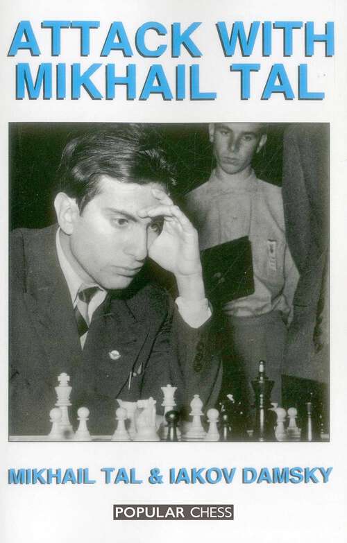 Book cover of Attack with Mikhail Tal