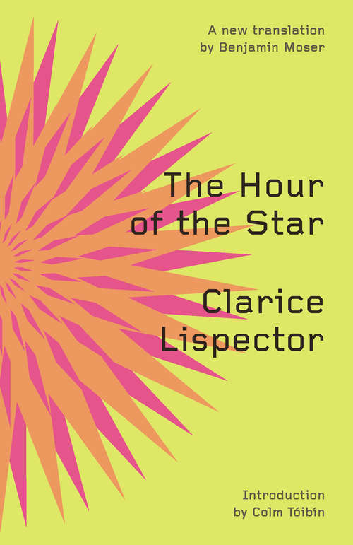 The Hour of the Star (Second Edition)