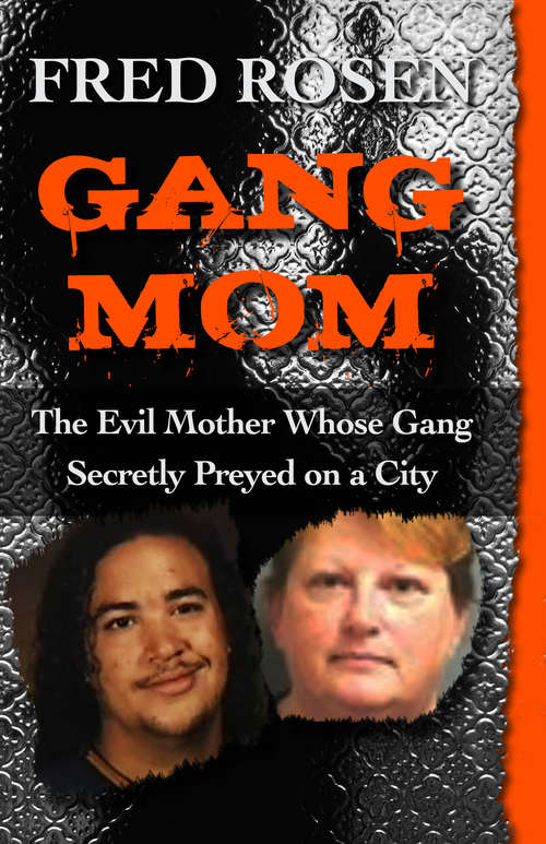 Book cover of Gang Mom