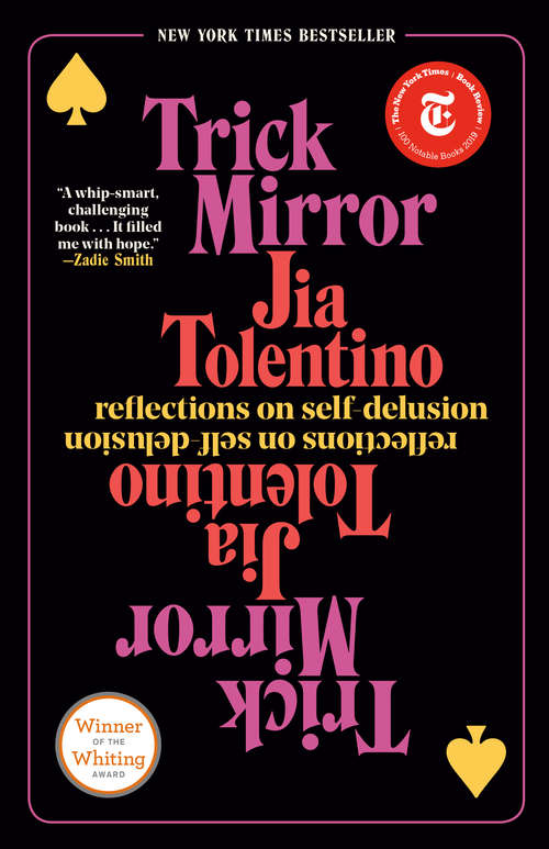 Book cover of Trick Mirror: Reflections on Self-Delusion