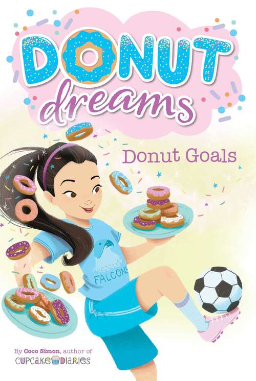 Book cover of Donut Goals (Donut Dreams #7)