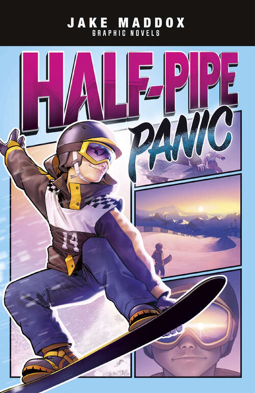 Book cover of Half-Pipe Panic (Jake Maddox Graphic Novels Ser.)