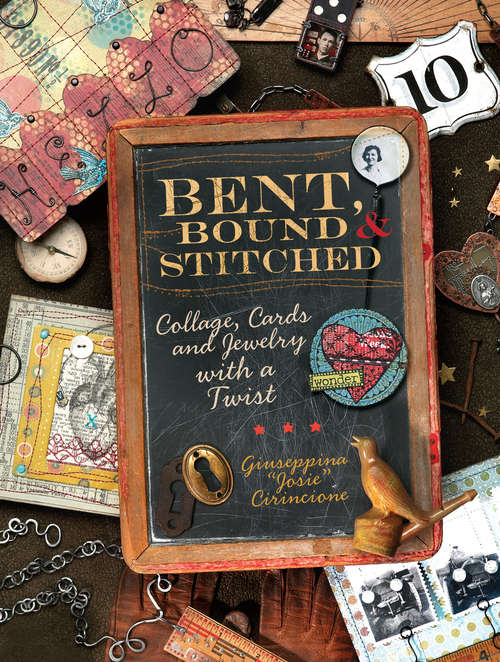 Book cover of Bent, Bound And Stitched