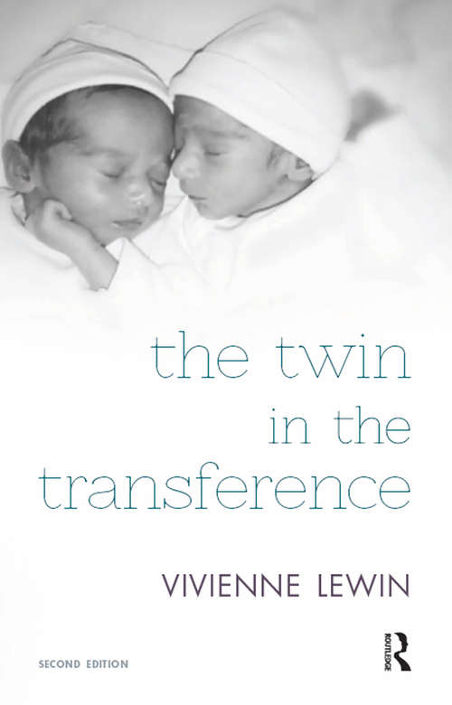 Book cover of The Twin in the Transference: Second Edition (2)