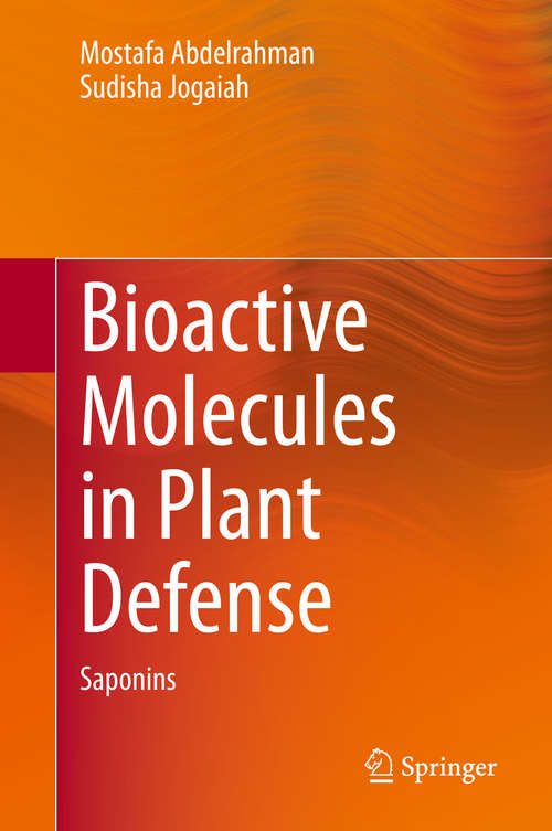 Book cover of Bioactive Molecules in Plant Defense: Saponins (1st ed. 2020)