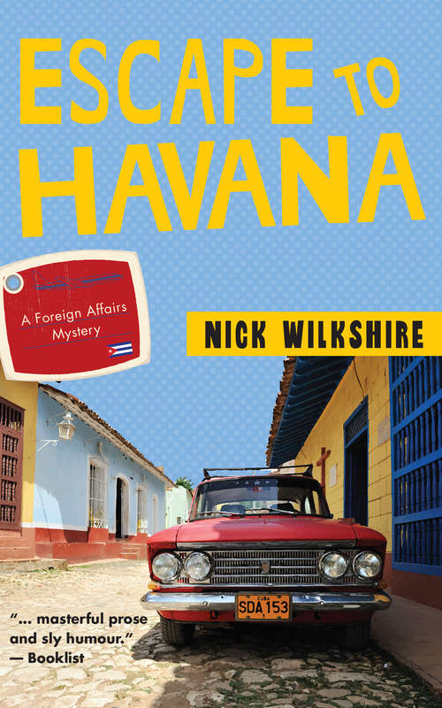 Book cover of Escape to Havana: A Foreign Affairs Mystery