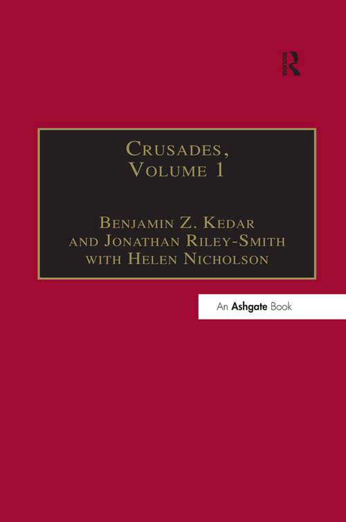 Crusades: Volume 1 (Crusades)