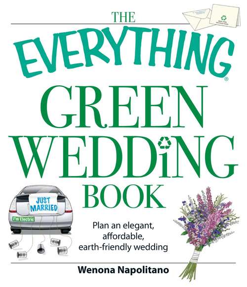 Book cover of The Everything Green Wedding Book
