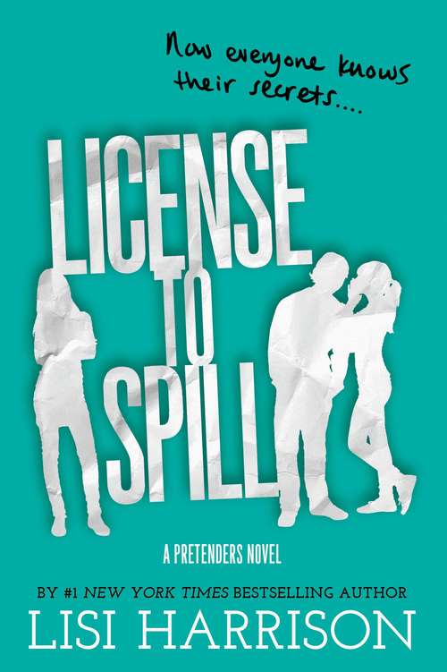 Book cover of License to Spill