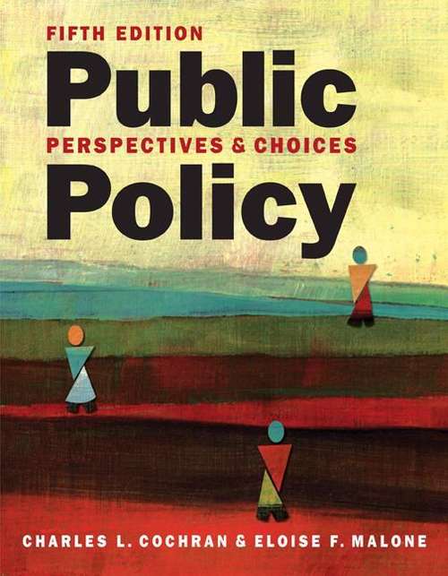 Book cover of Public Policy: Perspectives and Choices (5th Edition)