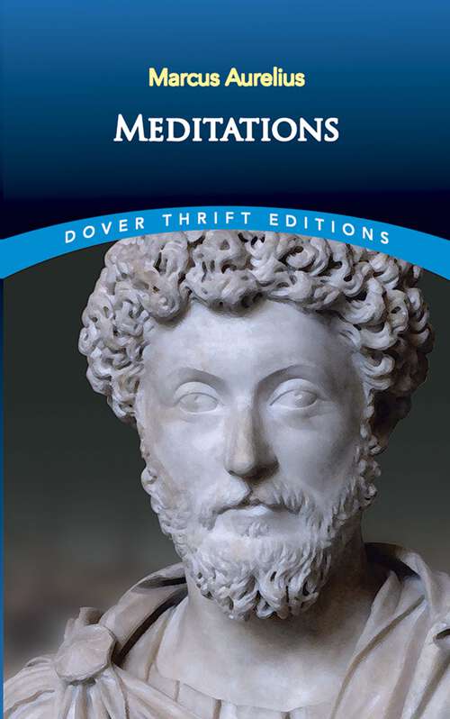 Book cover of Meditations: With Selected Correspondence (Dover Thrift Editions)