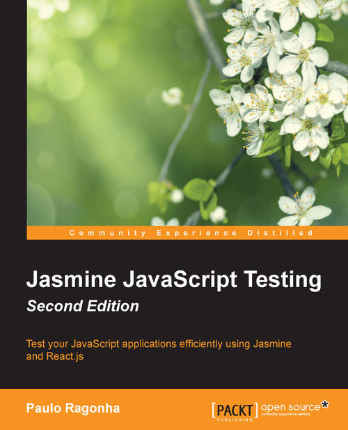Book cover of Jasmine JavaScript Testing - Second Edition