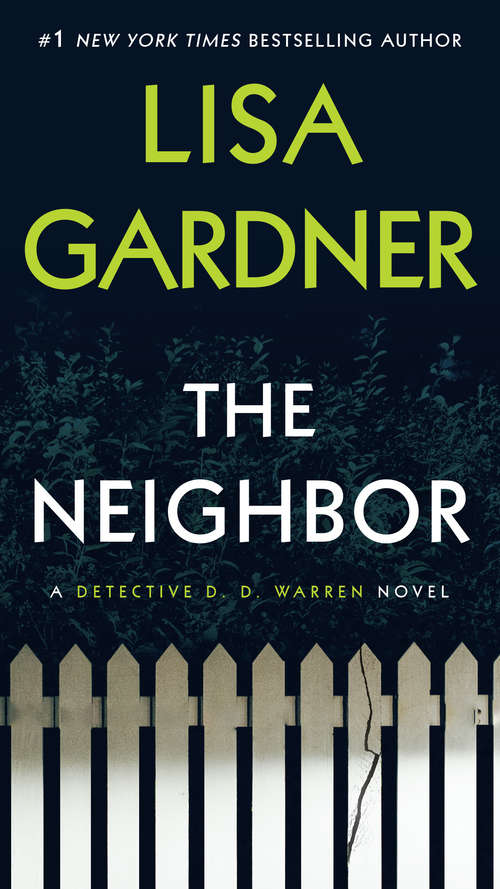 Book cover of The Neighbor (D.D. Warren #3)