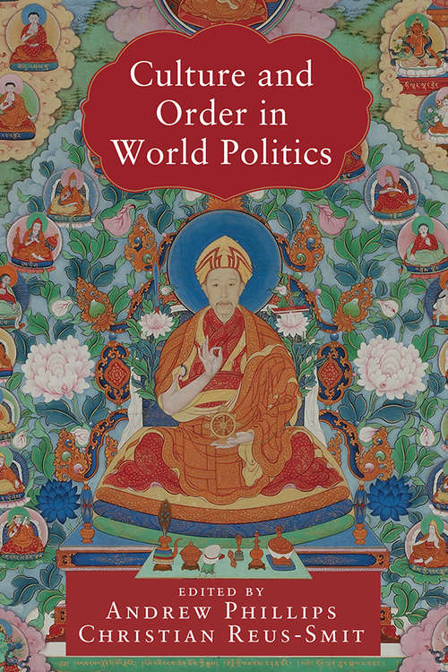 Culture and Order in World Politics (LSE International Studies)