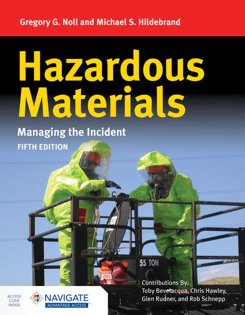 Book cover of Hazardous Materials: Managing the Incident with Navigate Advantage Access (5)