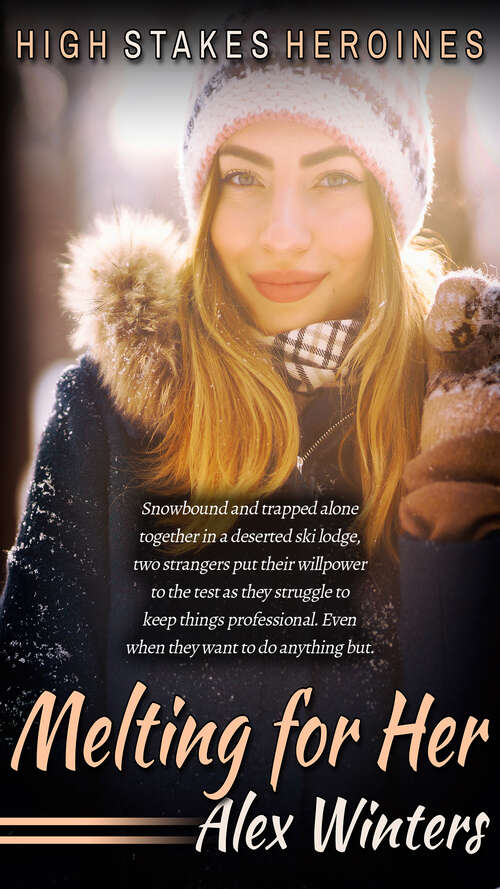 Book cover of Melting for Her