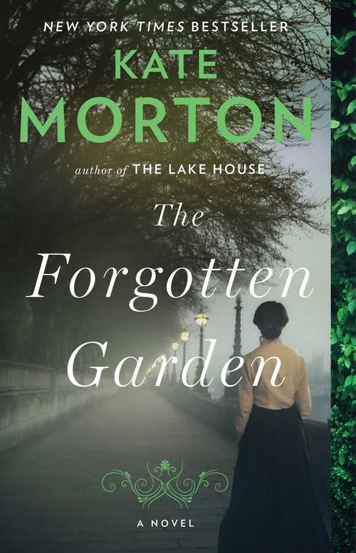 Book cover of The Forgotten Garden: A Novel