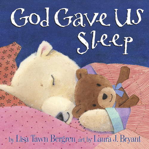 Book cover of God Gave Us Sleep