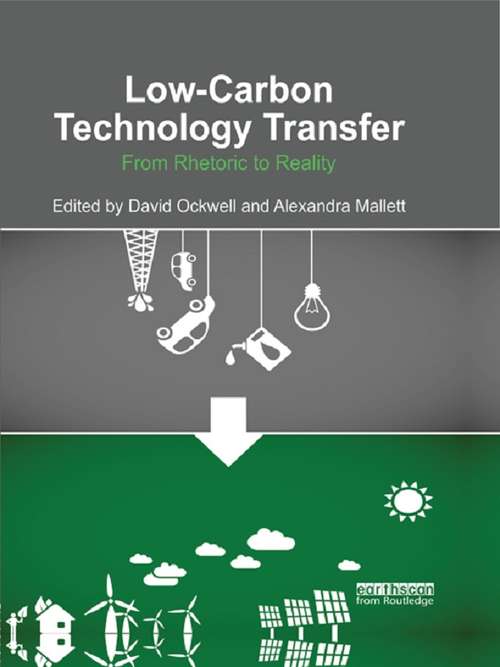 Low-carbon Technology Transfer: From Rhetoric to Reality