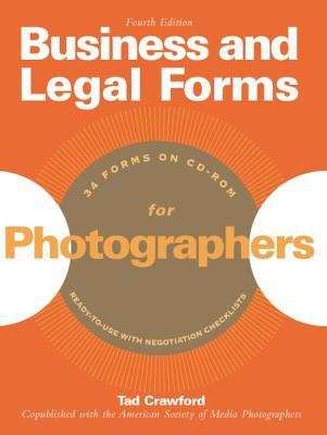 Book cover of Business and Legal Forms for Photographers (4th Edition)