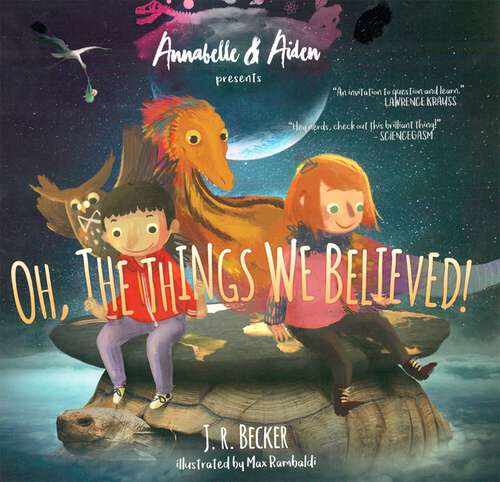 Book cover of Annabelle + Aiden: Oh, The Things We Believed!