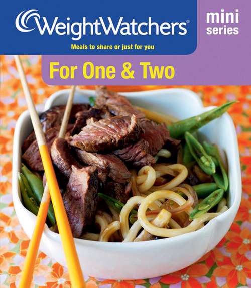 Book cover of Weight Watchers Mini Series: For One and Two