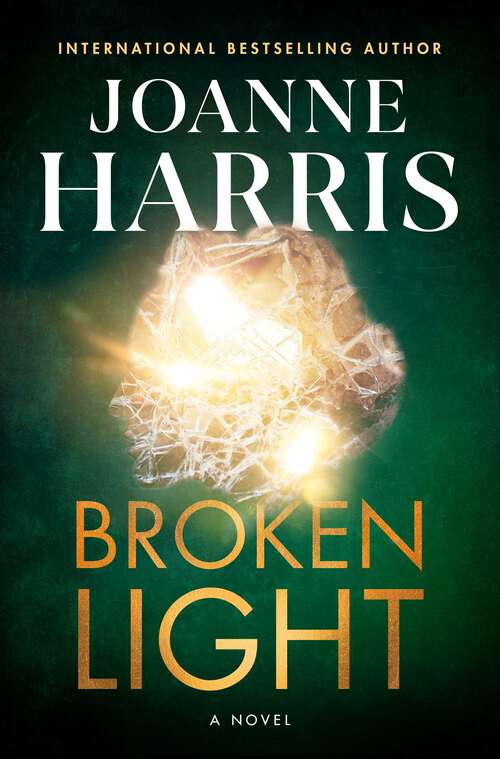 Book cover of Broken Light: A Novel