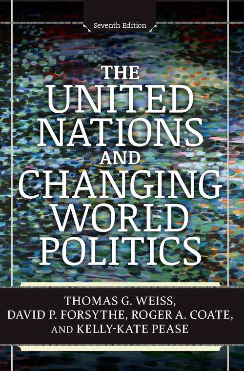 The United Nations and Changing World Politics