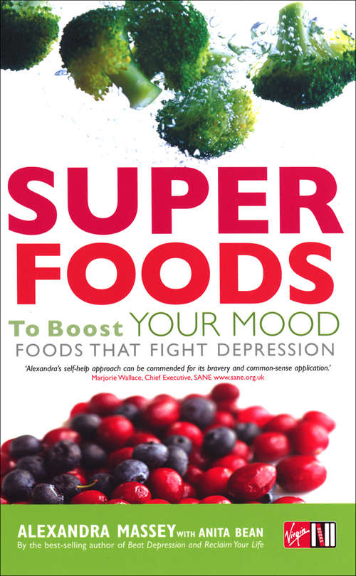 Book cover of Superfoods to Boost Your Mood