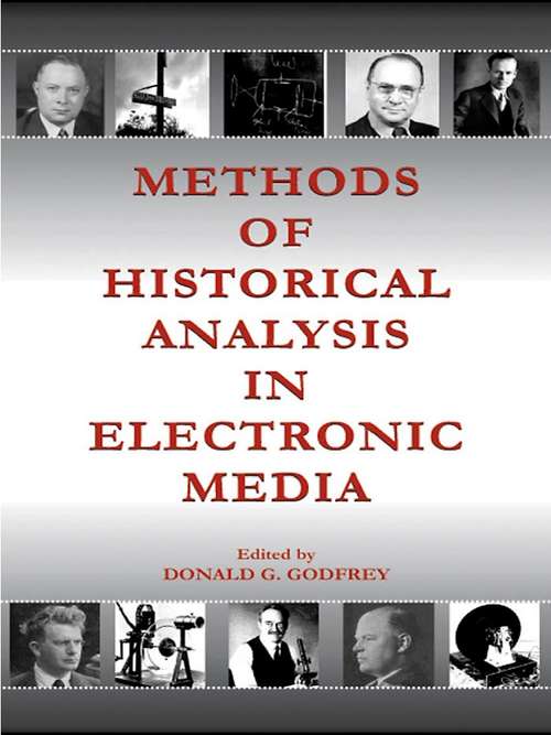 Book cover of Methods of Historical Analysis in Electronic Media (Routledge Communication Series)