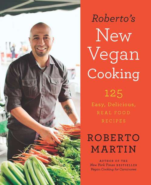 Book cover of Roberto's New Vegan Cooking