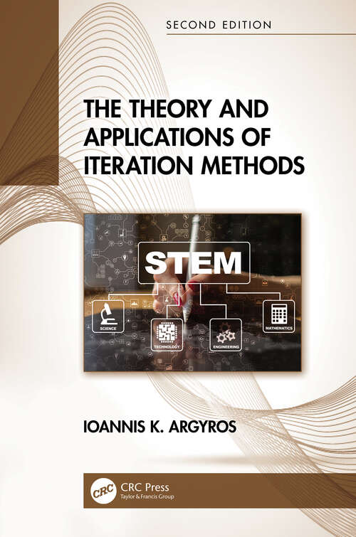 Book cover of The Theory and Applications of Iteration Methods (2)