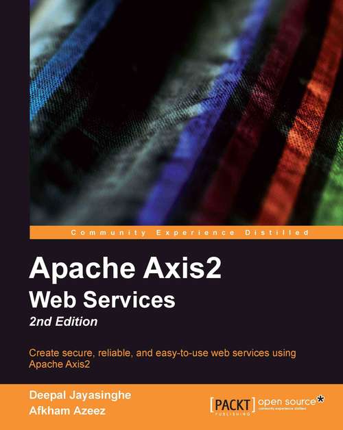 Book cover of Apache Axis2 Web Services, 2nd Edition